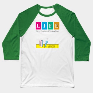 Game of Life Baseball T-Shirt